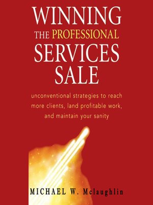 cover image of Winning the Professional Services Sale